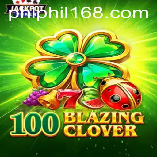 Dive into the World of 100BlazingClover: A Comprehensive Guide