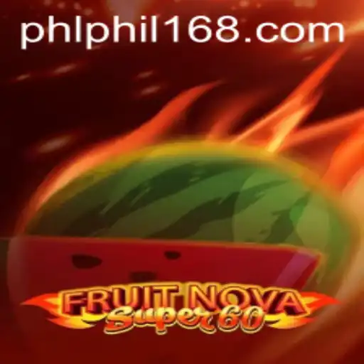 Exciting Adventures in FruitNovaSuper60: Dive into the Colorful World of Gaming with Phil168