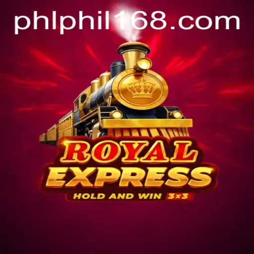 Explore RoyalExpress: The Exciting World of Phil168's Latest Game